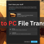 PC间无线传输：Windows 11测试PC到PC无线文件传输